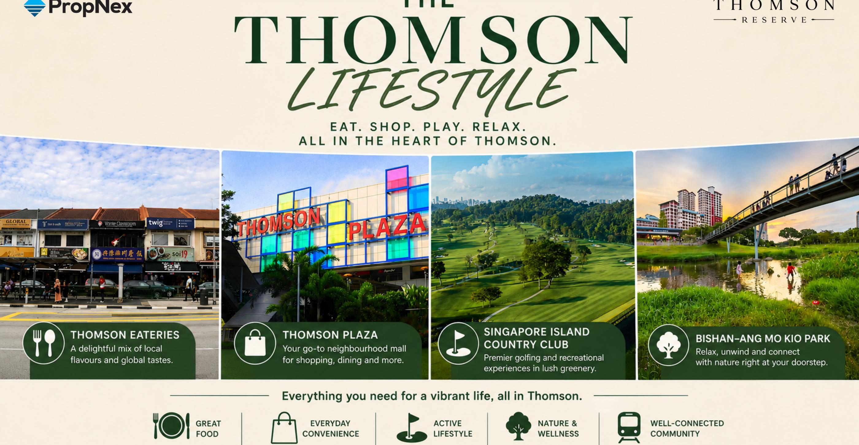 Thomson lifestyle amenities — Thomson Plaza, Thomson eateries, Singapore Island Country Club, Bishan-AMK Park